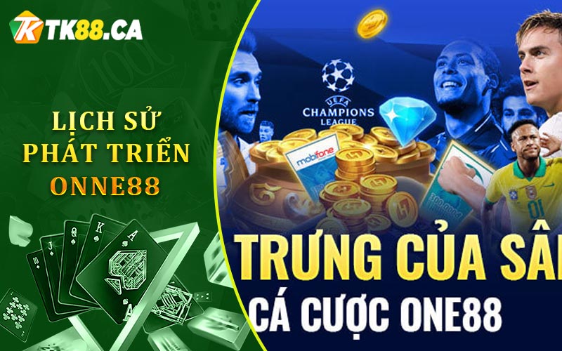 Lịch Sử Phát Triển One88